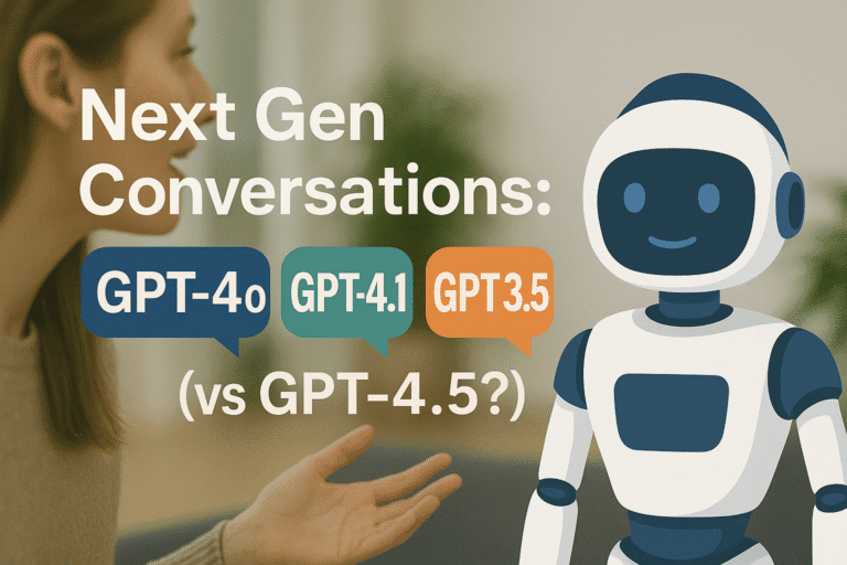 GPT-4o vs GPT-4.1 vs GPT-3.5 (vs GPT-4.5?): ChatGPT Model Comparison